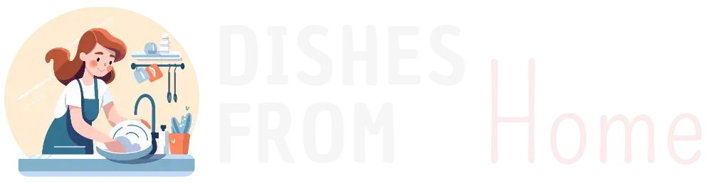 Dishes From Home